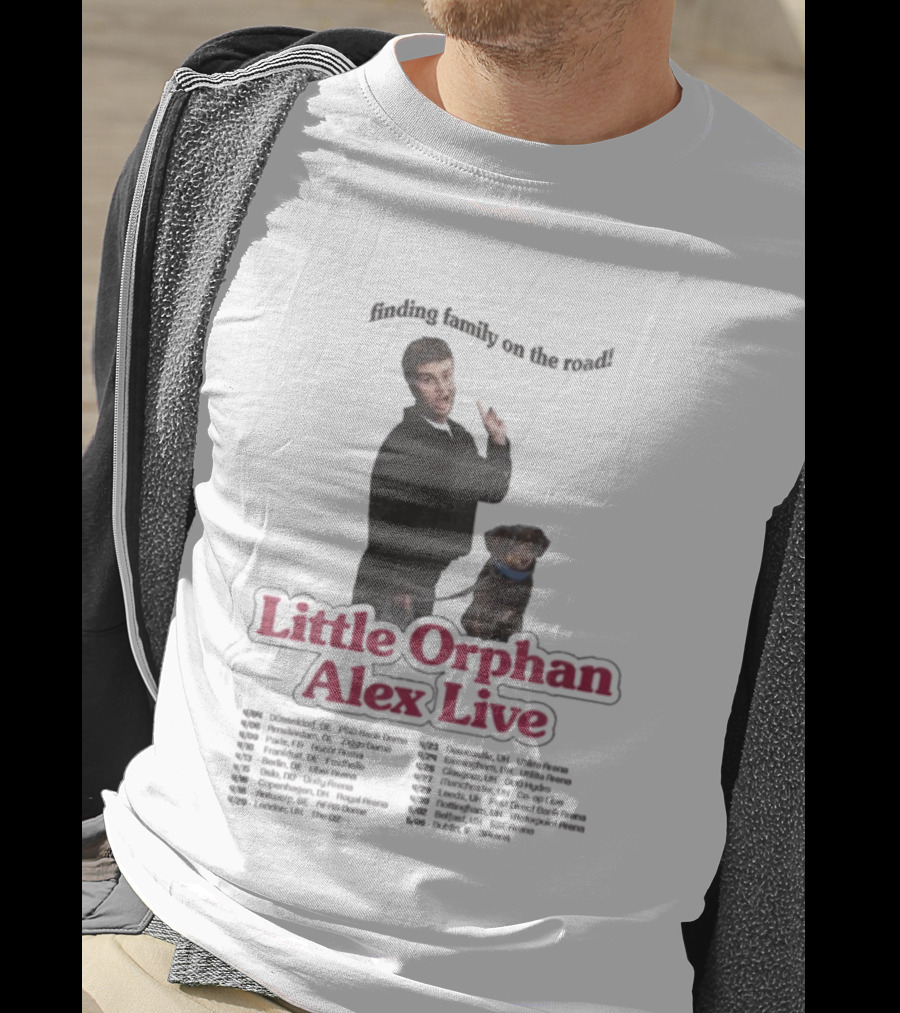 Finding Family On The Road Little Orphan Alex Live Tour 2026 Dates T-Shirt