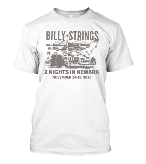 Billy Strings Prudential Center NJ November 14-15 2025 Two Nights In Newark T-Shirt