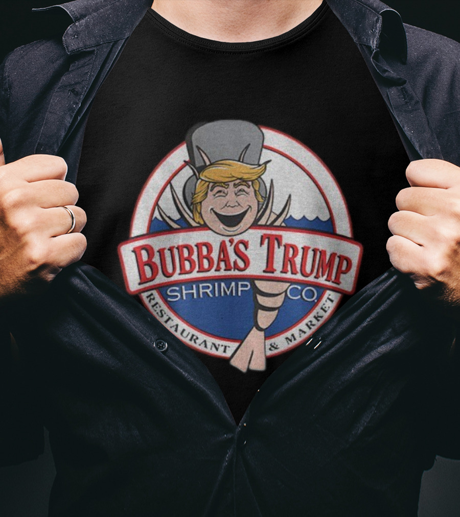 Bubba’s Trump Shrimp Co Restaurant Market Logo T-Shirt