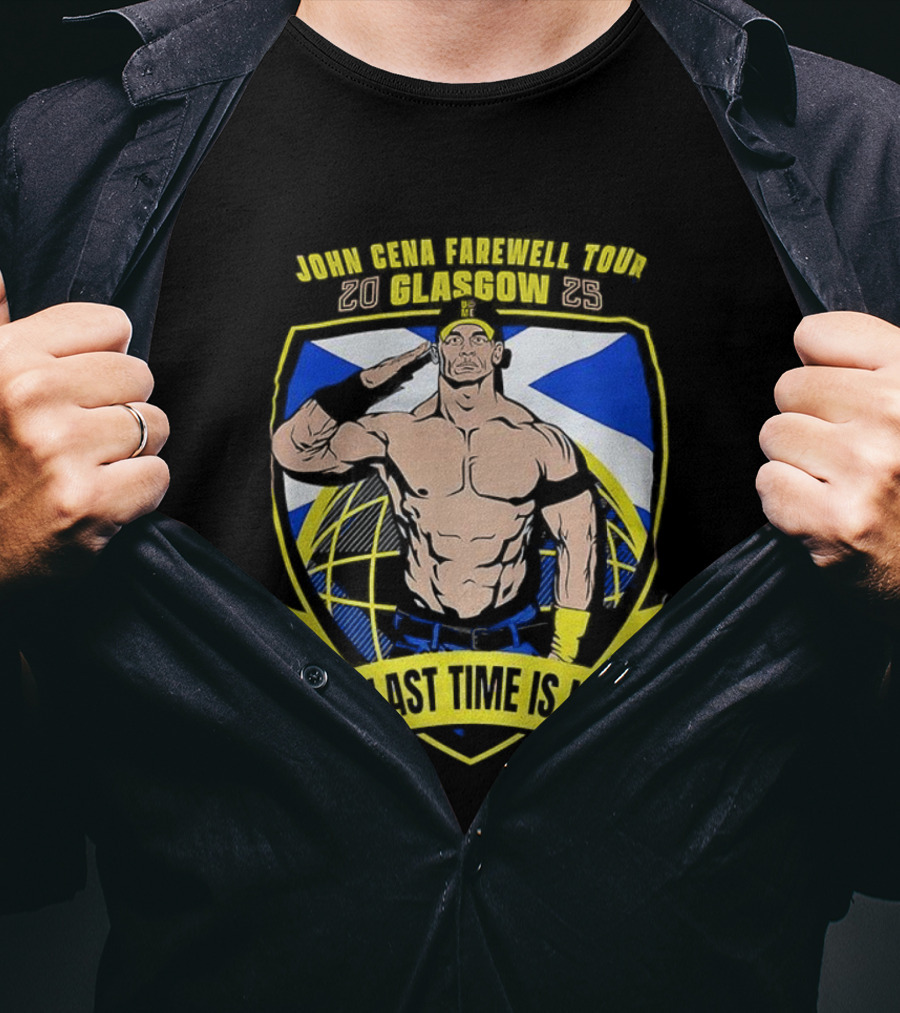 John Cena Farewell Tour Glasgow 2025 The Last Time Is Now T-Shirt
