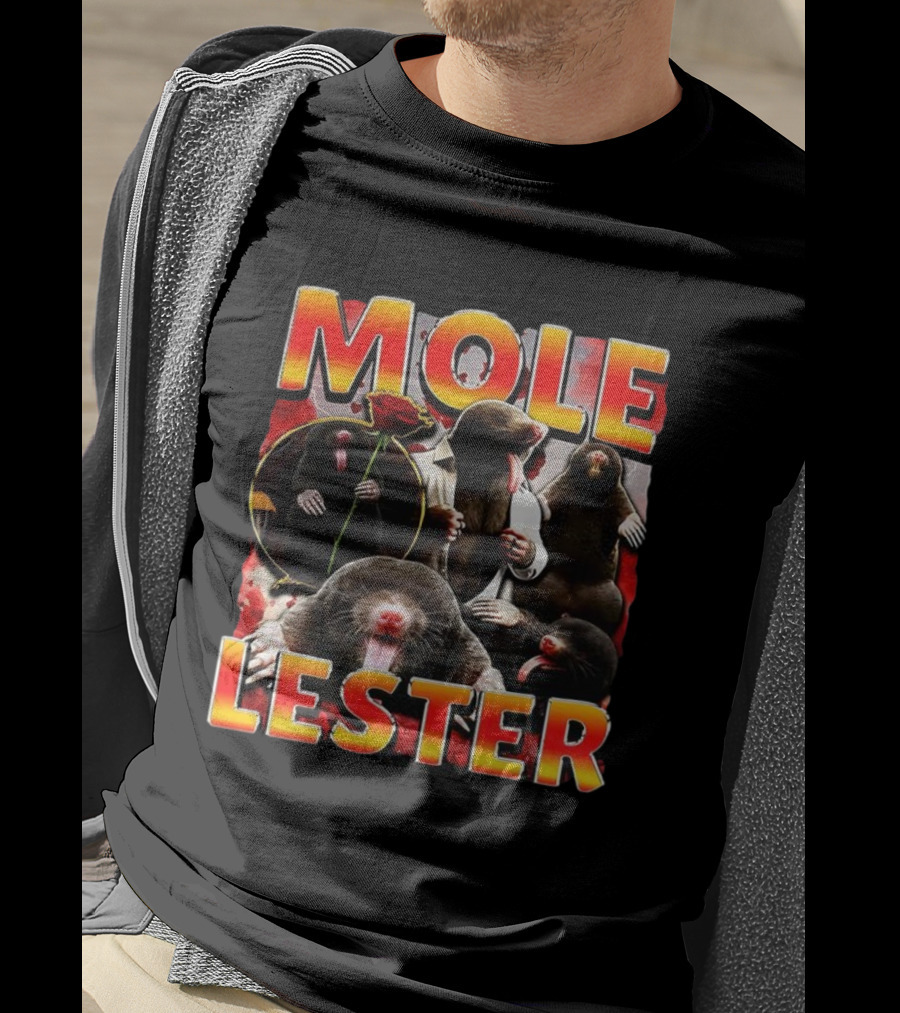 Mole Lester Charm Parody With Roses And Moles T-Shirt