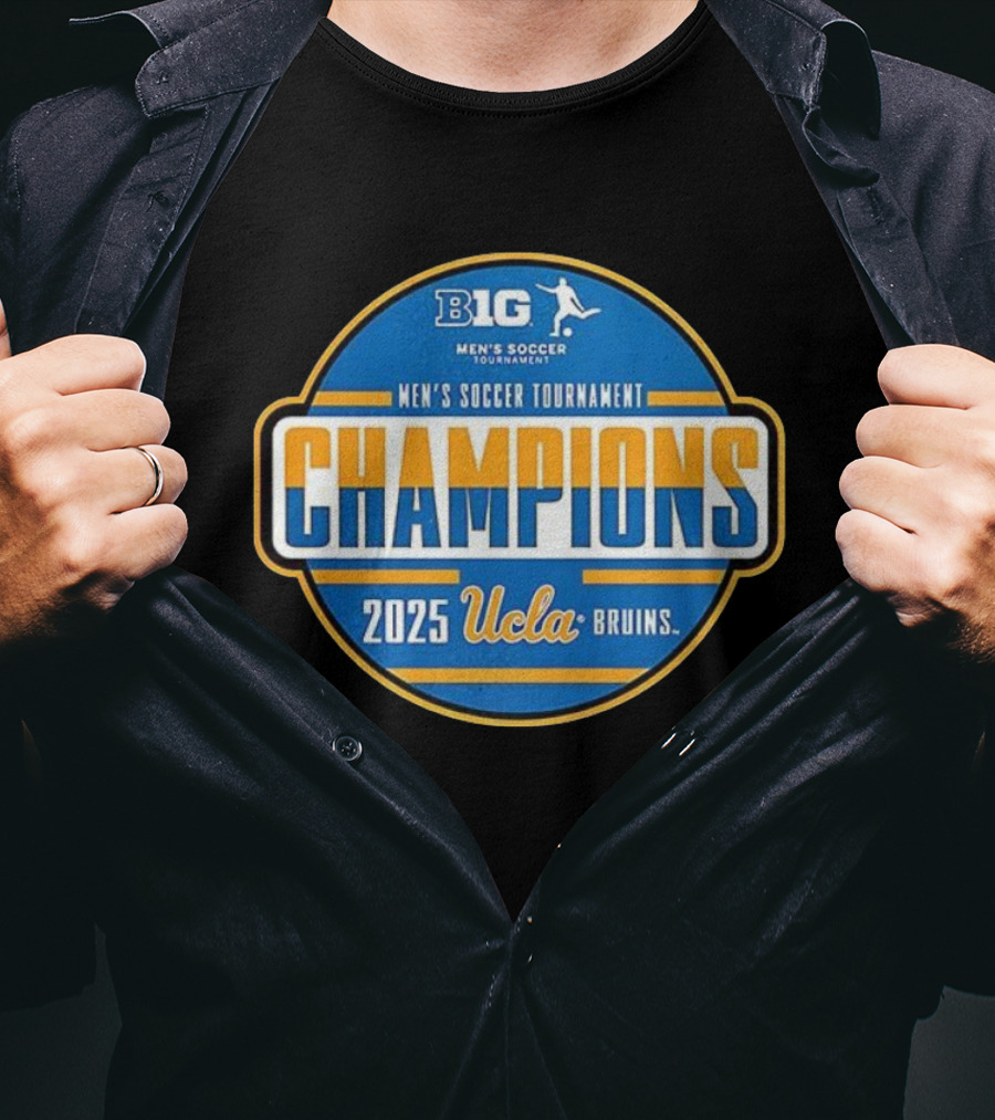 Big Ten Men's Soccer Tournament Champions 2025 UCLA Bruins T-Shirt