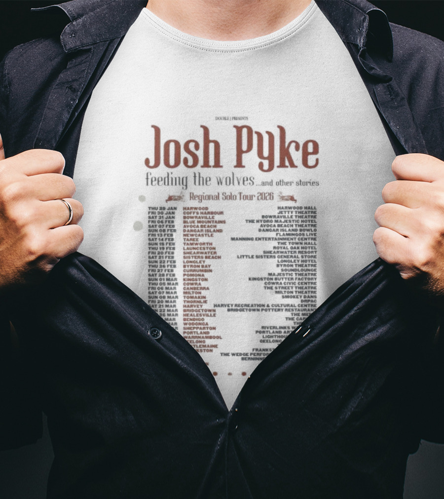Josh Pyke Feeding The Wolves Regional Solo Tour 2026 Dates And Locations T-Shirt