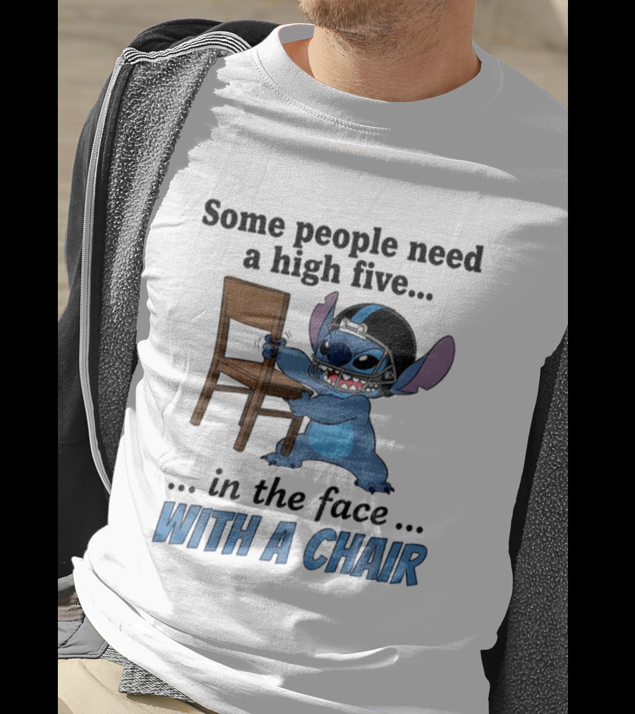 Stitch Some People Need A High Five In The Face With A Chair T-Shirt