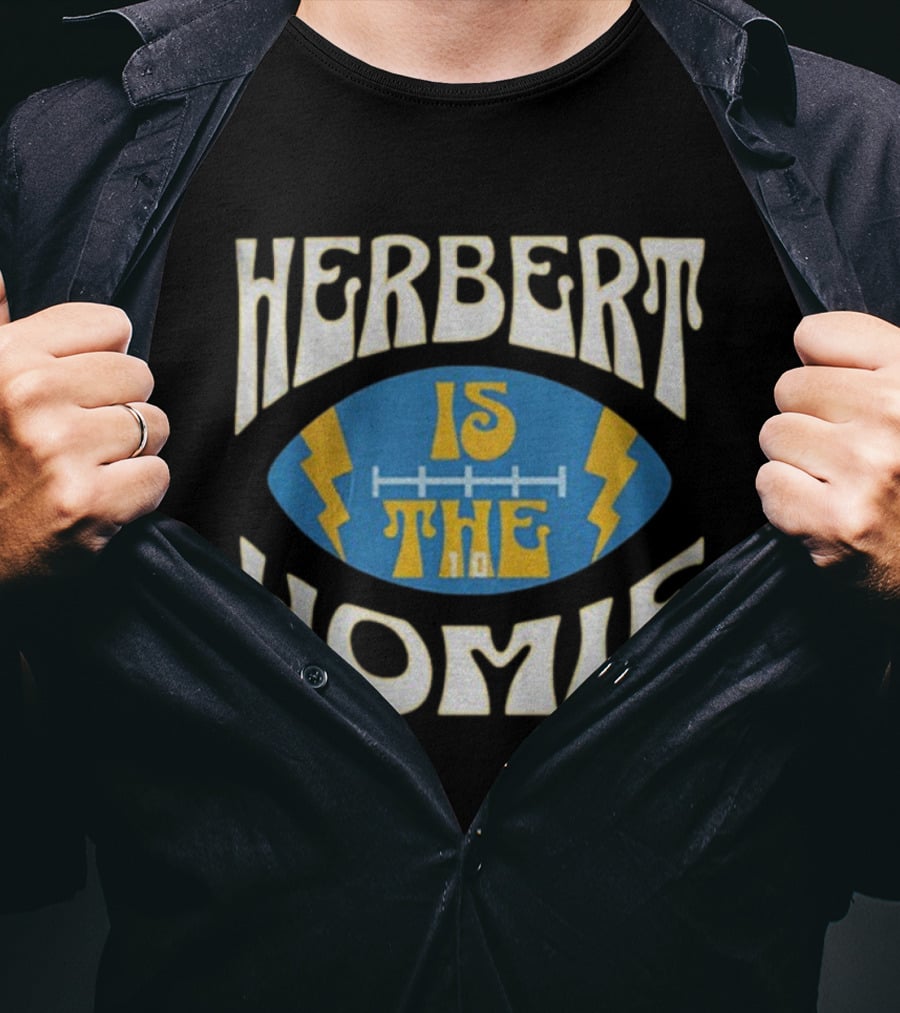 Herbert Is The Homie Los Angeles Chargers Football Justin Herbert Lightning Bolt T-Shirt