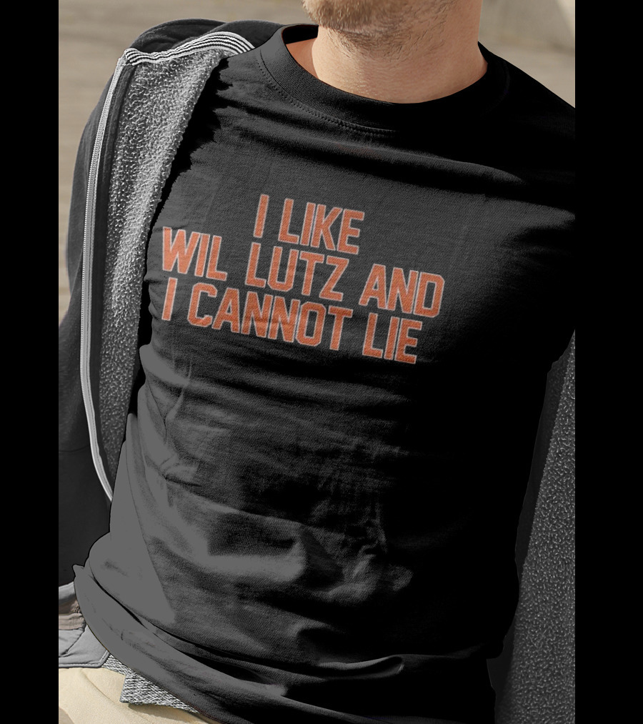 I Like Wil Lutz And I Cannot Lie Denver Broncos NFL Football Fan Favorite T-Shirt