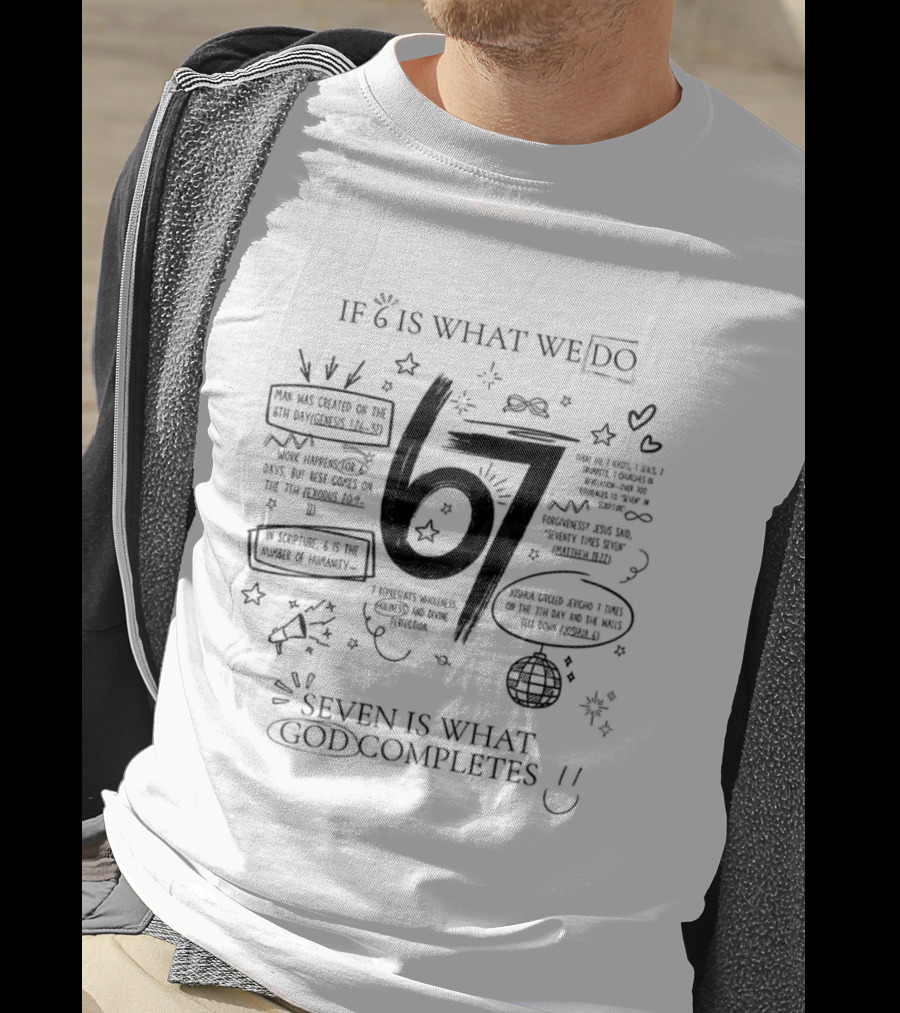 If 6 Is What We Do Seven Is What God Completes Disco Ball Inspirational Text T-Shirt