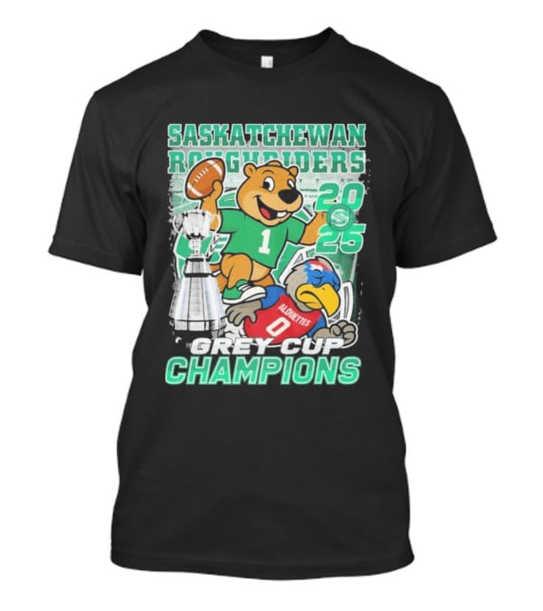 Saskatchewan Roughriders 2025 Grey Cup Champions Trophy Mascot Alouettes T-Shirt