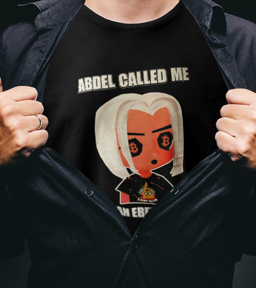 Abdel Called Me An Ebeggar Bitcoin Anime Character T-Shirt