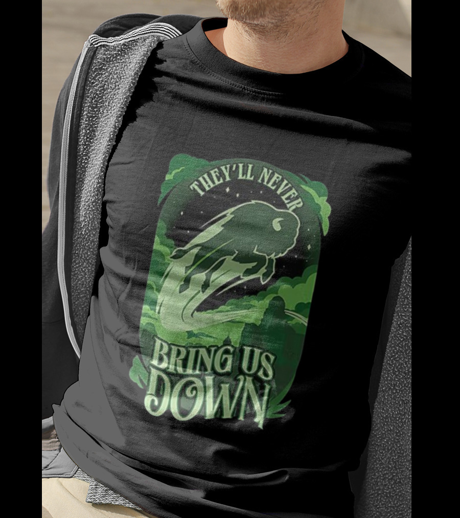 Buffalo Bills They'll Never Bring Us Down Green Buffalo Graphic T-Shirt