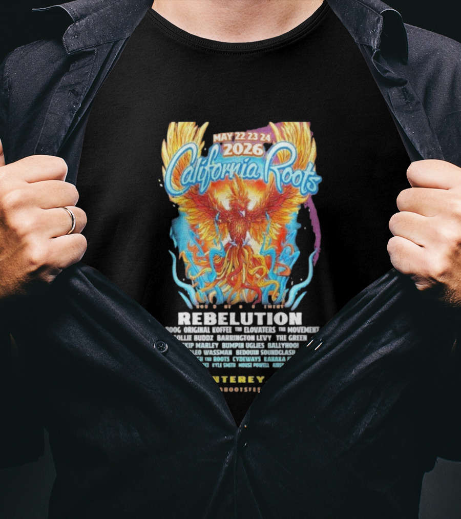 California Roots May 22-24 2026 Rebulation Phoenix Monterey CA T-Shirt