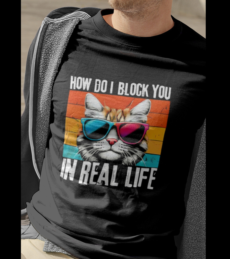 How Do I Block You In Real Life Cat Vintage Sunglasses Retro Stripes T-Shirt