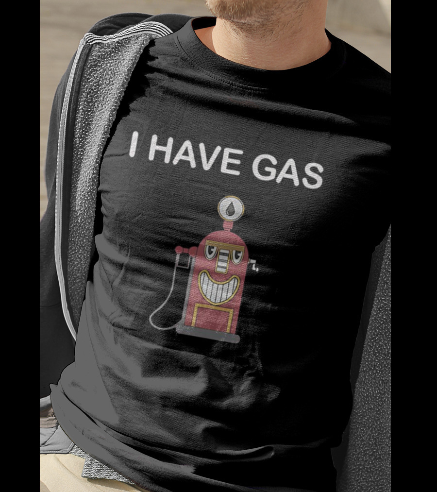 I Have Gas Funny Gas Pump Animation T-Shirt