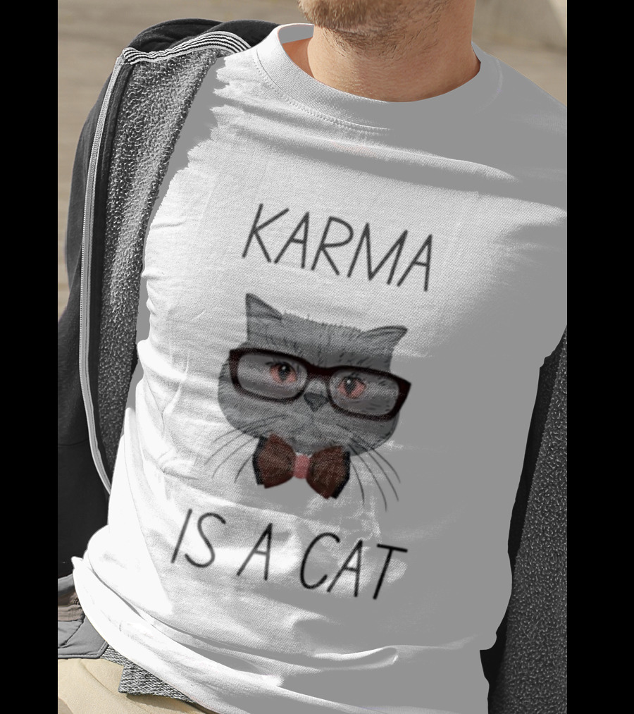 Karma Is A Cat Cute Cat With Glasses And Bow Tie T-Shirt