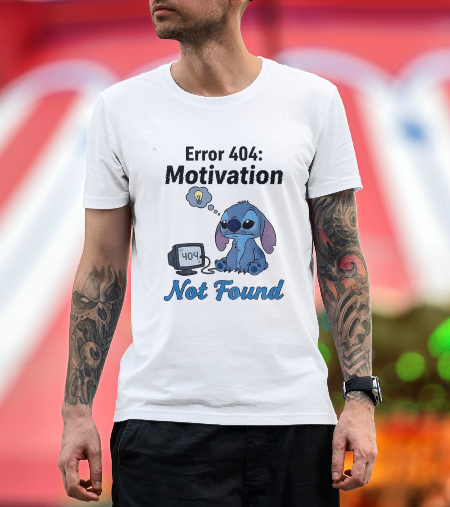 Sad Stitch Error 404 Motivation Not Found T-Shirt