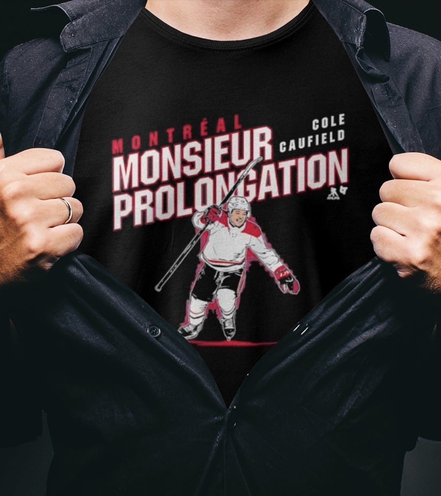 Montreal Cole Caufield Monsieur Prolongation Hockey Celebratory Moment T-Shirt