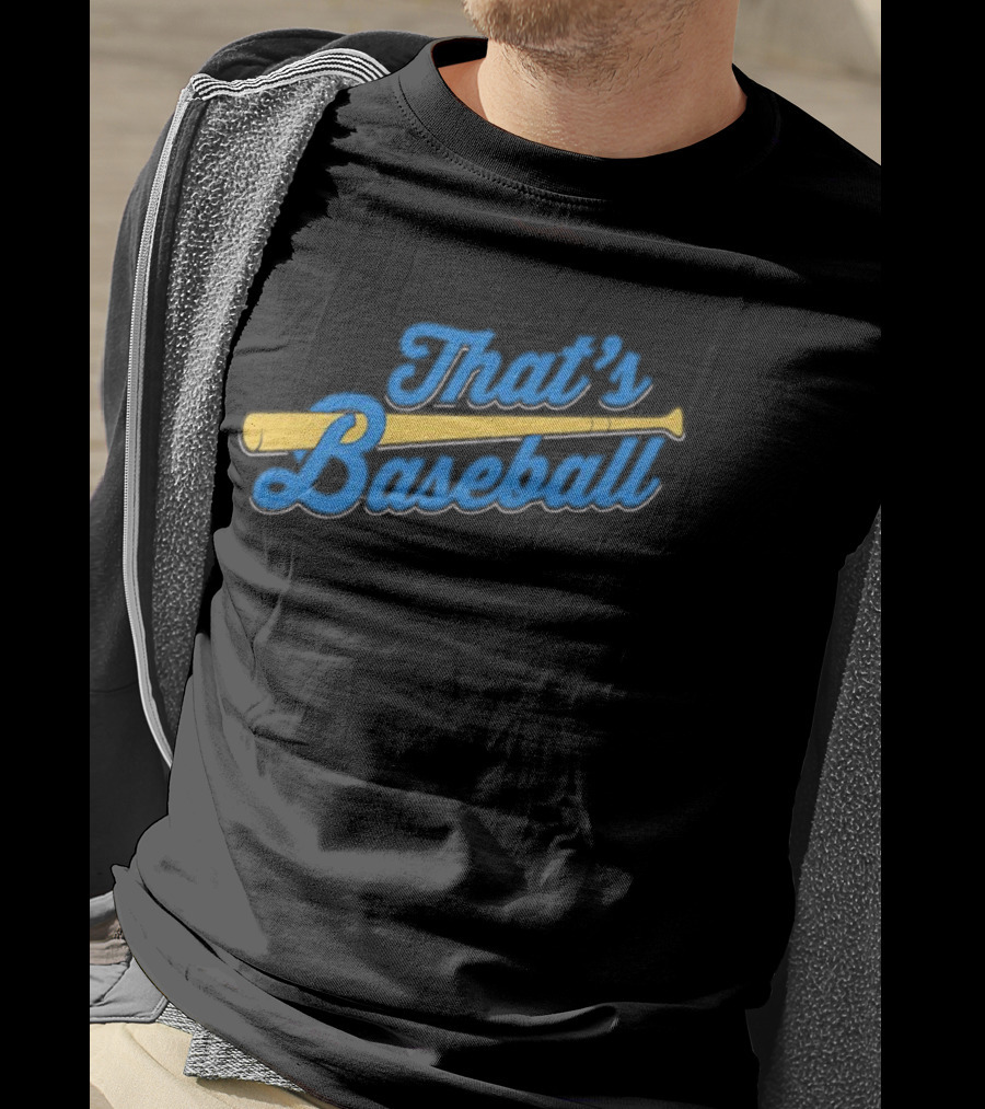 That's Baseball Classic Bat And Script Typography T-Shirt