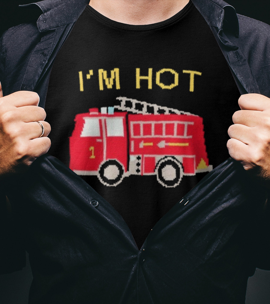 I'm Hot Firetruck Number 1 Red Ladder Truck T-Shirt