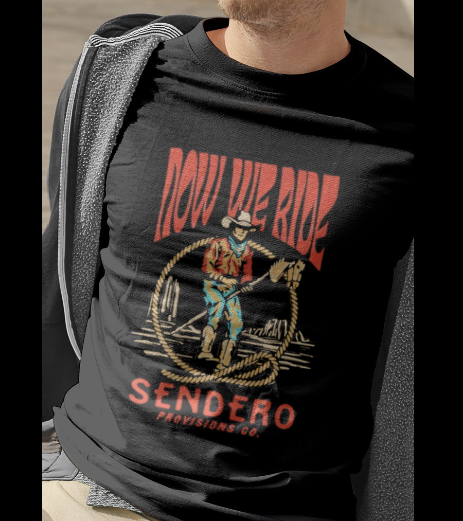 Sendero Provisions Co. Now We Ride Stick Horse Vintage Cowboy T-Shirt
