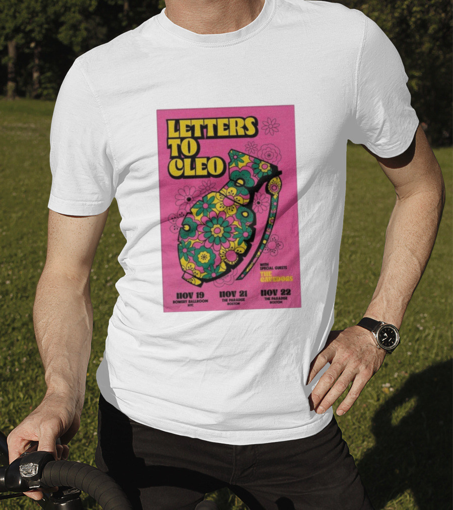 Letters To Cleo Nov 19 NYC Bowery Ballroom Nov 21-22 The Paradise Boston With Special Guests The Cavedogs T-Shirt