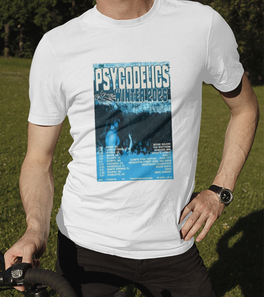 The Psycodelics Winter 2026 Tour Dates Locations And Venues T-Shirt