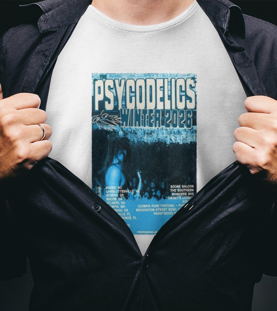 The Psycodelics Winter 2026 Tour Dates Locations And Venues T-Shirt