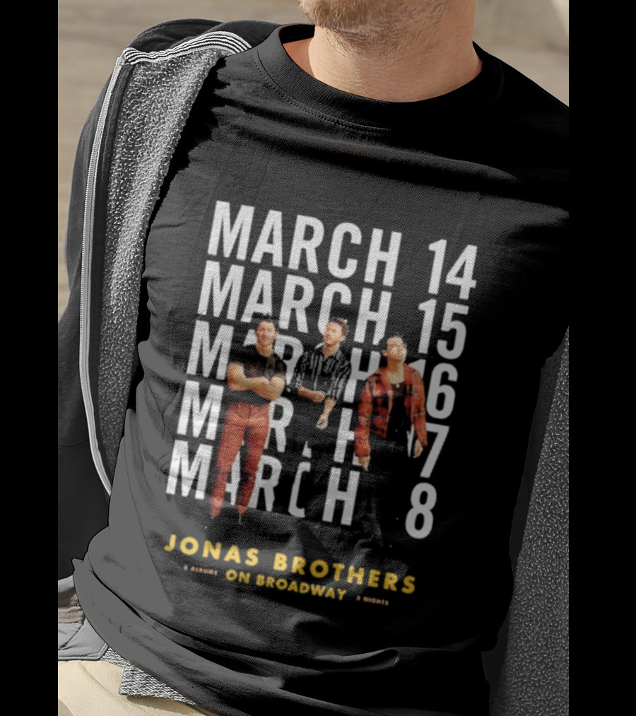 Jonas Brothers Live On Broadway March 14-18 2025 T-Shirt