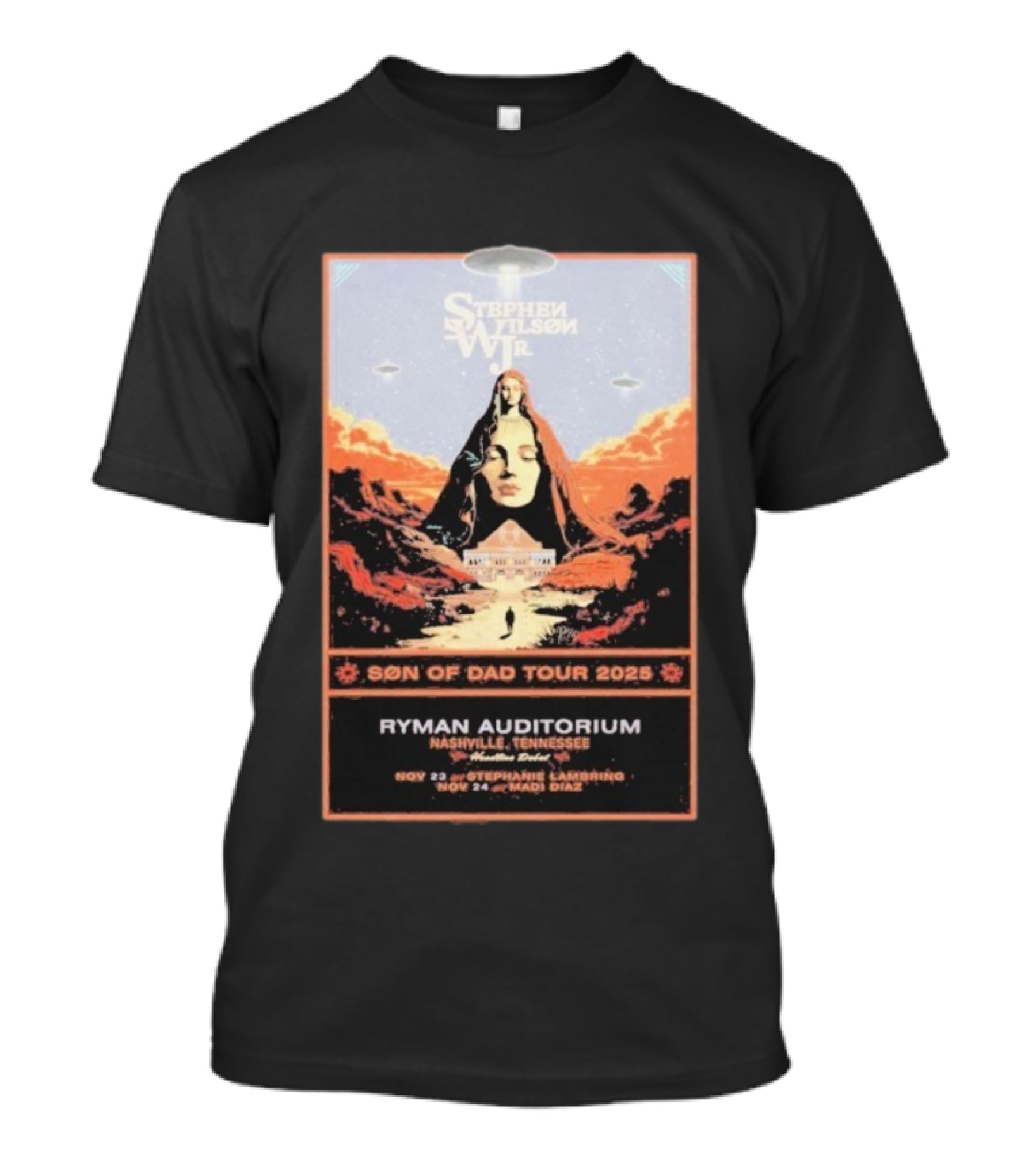 Stephen Wilson Jr. Son Of Dad Tour 2025 Ryman Auditorium Nashville Nov 23-24 Madi Diaz UFO Event T-Shirt