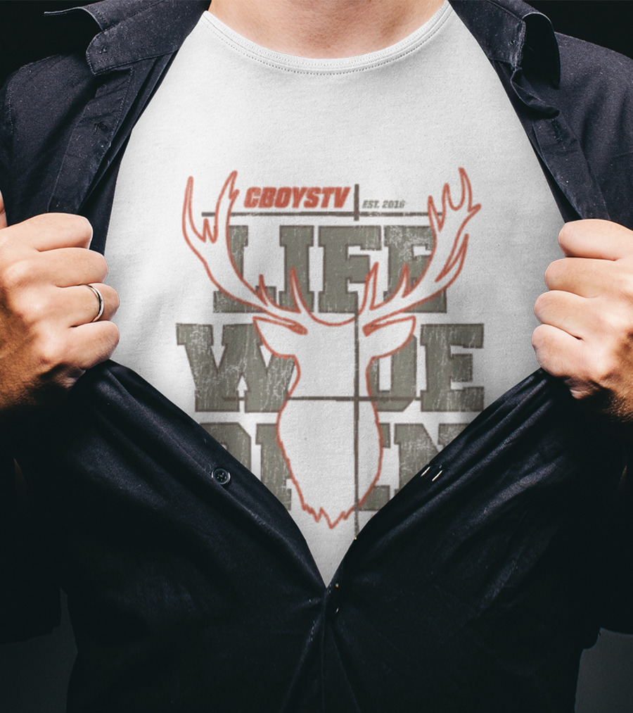 Life Wide Open Crosshairs Cboystv Est 2016 Deer Antlers T-Shirt