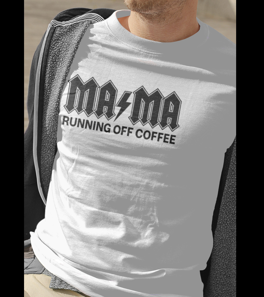 Mama Running Off Coffee Parody Style T-Shirt