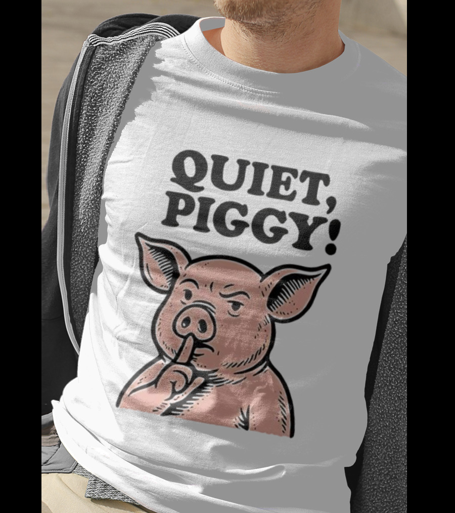 Quiet Piggy Satirical Trump Shushing Pig Illustration T-Shirt