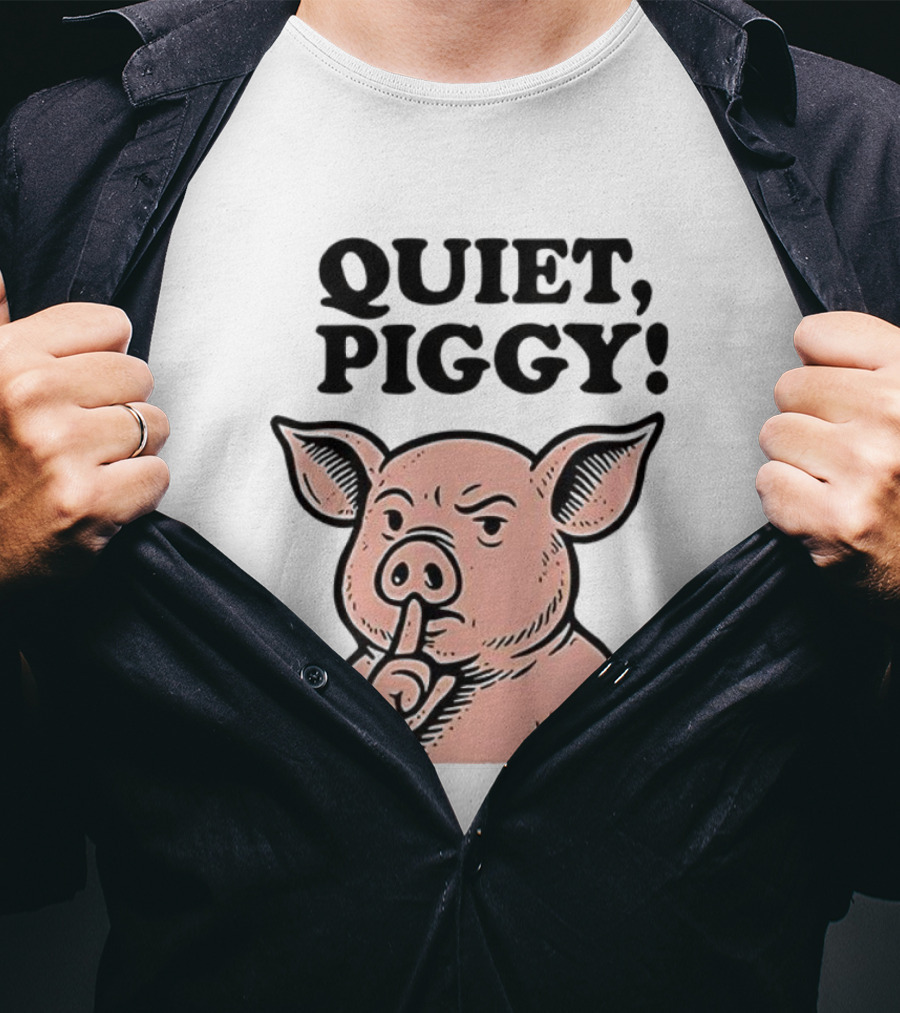 Quiet Piggy Satirical Trump Shushing Pig Illustration T-Shirt