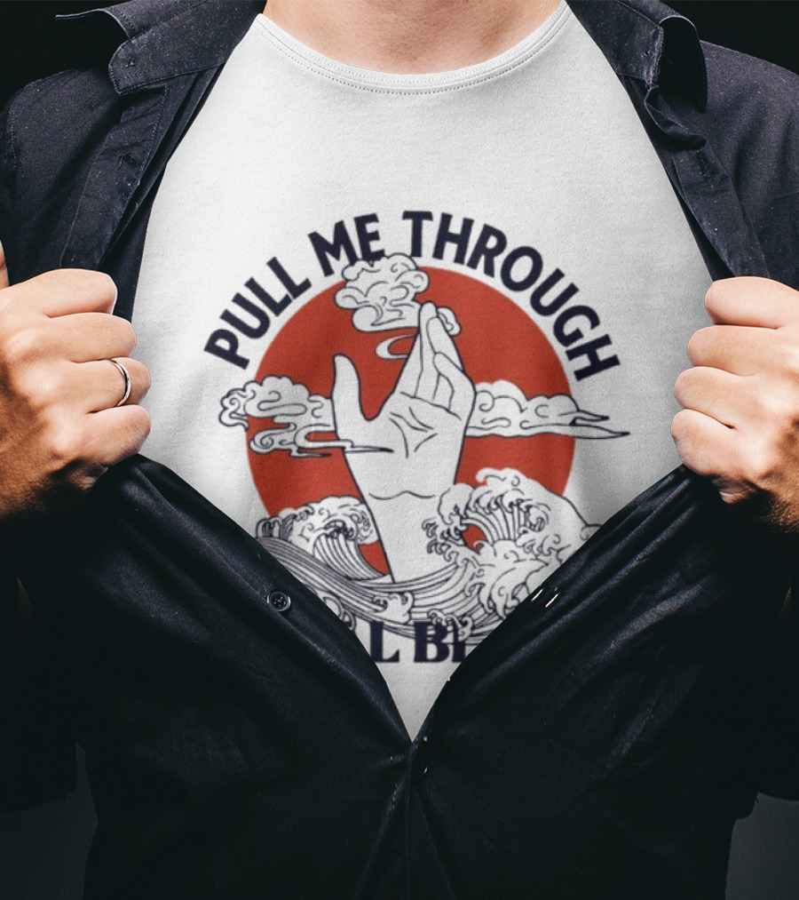 Pull Me Through Royal Blood Hand Wave Design T-Shirt