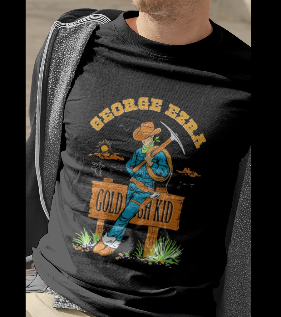 George Ezra Gold Rush Kid Cowboy Sign Pickaxe Scene T-Shirt