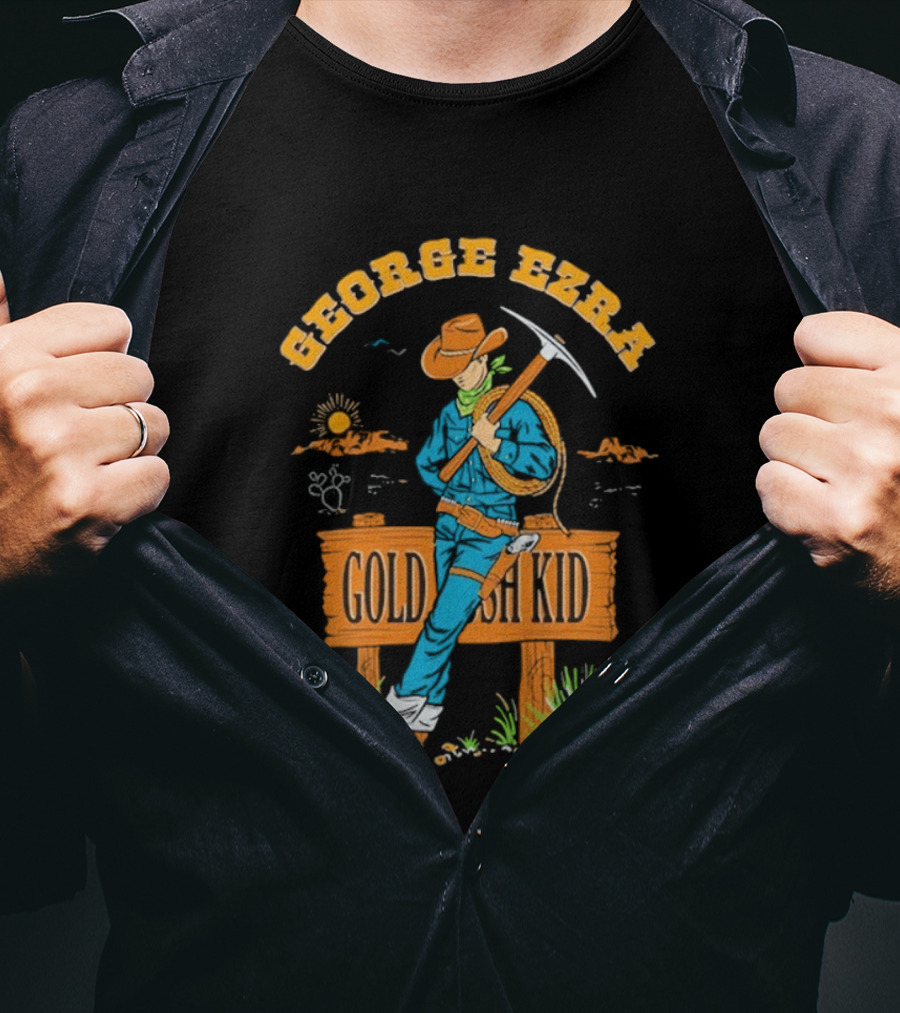 George Ezra Gold Rush Kid Cowboy Sign Pickaxe Scene T-Shirt