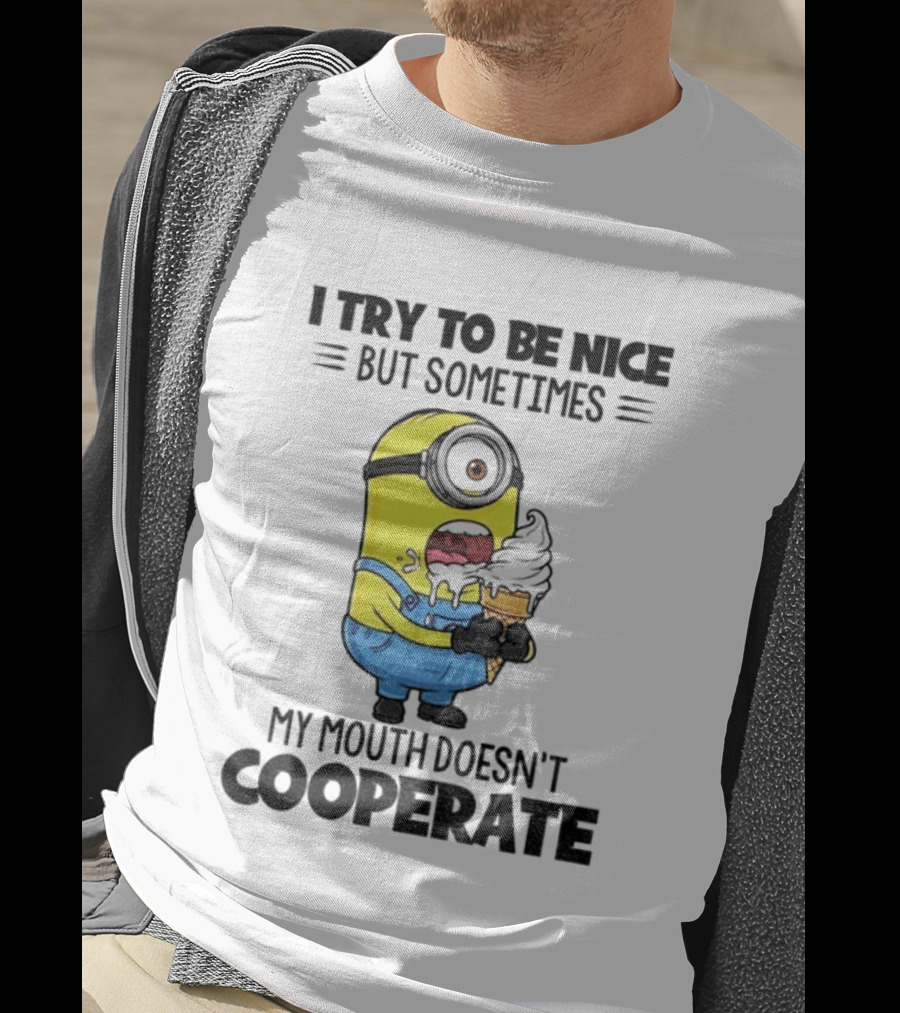 Minion I Try To Be Nice But Sometimes My Mouth Doesn’t Cooperate Christmas Ice Cream T-Shirt