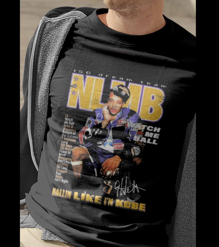 NLMB 150 Dream Team G Herbo Me Ball Kobe Bryant Championship Anniversary T-Shirt