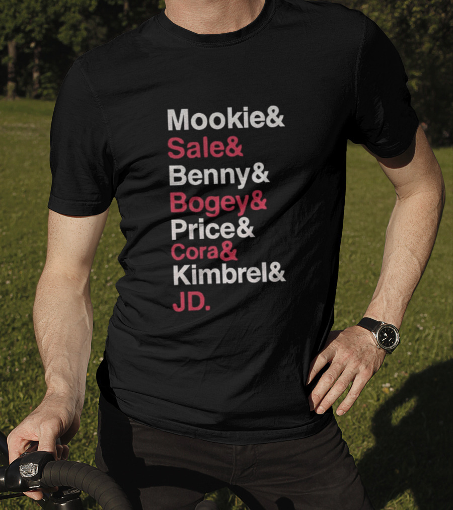 Mookie Sale Benny Bogey Price Cora Kimbrel JD Team Roster Collaboration T-Shirt