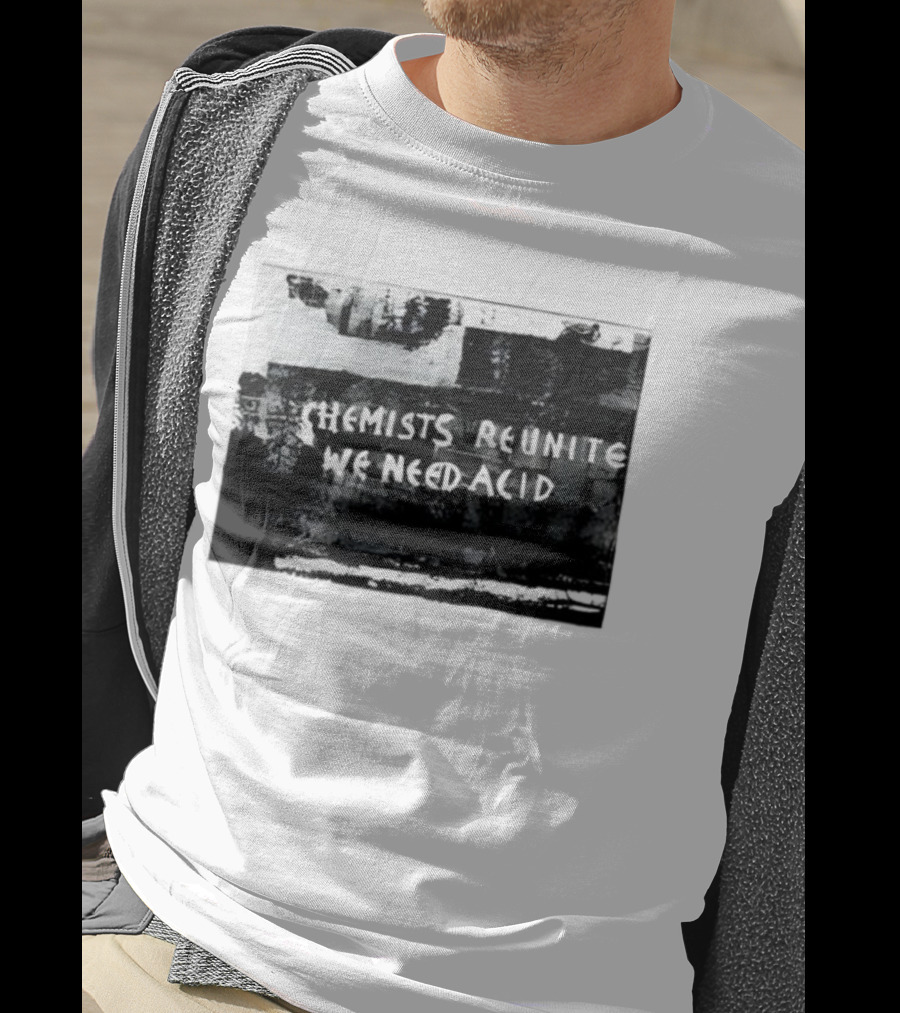 Chemists Reunite Wear Acid 1977 T-Shirt
