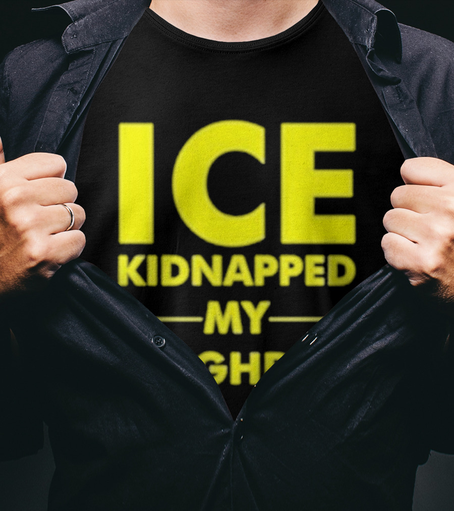 ICE Kidnapped My Neighbor Bold Yellow Statement T-Shirt