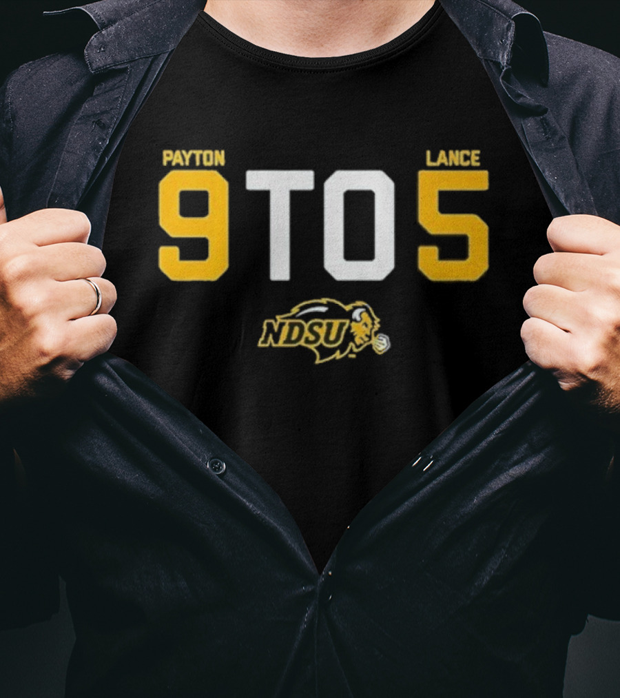 North Dakota State Bison NDSU 9 To 5 Payton Lance T-Shirt