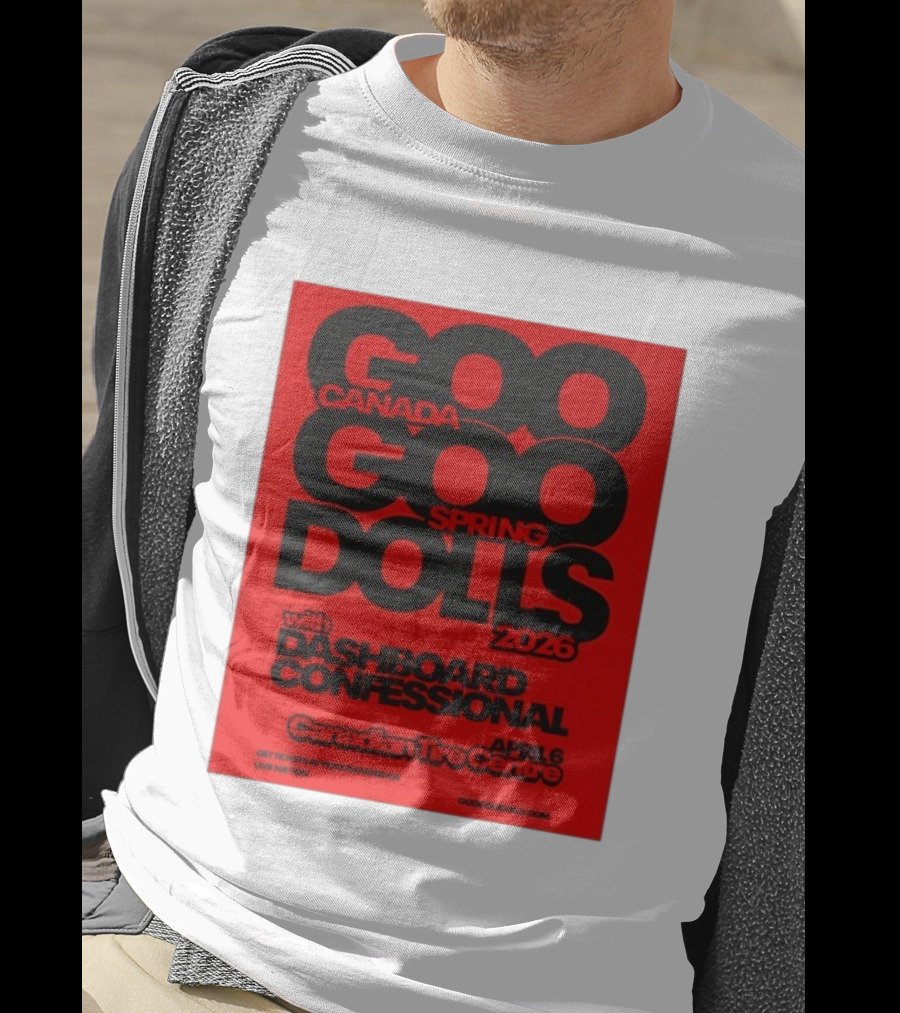 Goo Goo Dolls Canada Spring Tour 2026 With Dashboard Confessional April 6 Canadian Tire Centre T-Shirt