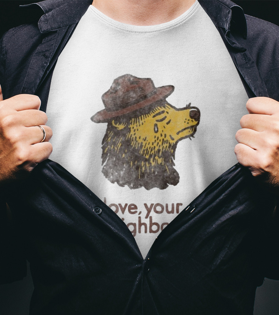 Vardagen Love Your Neighbors Bear Wearing Hat T-Shirt
