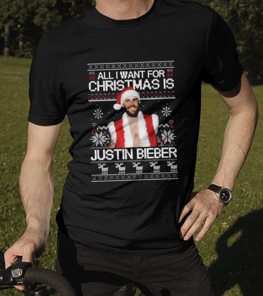 All I Want For Christmas Is Justin Bieber Ugly Sweater T-Shirt