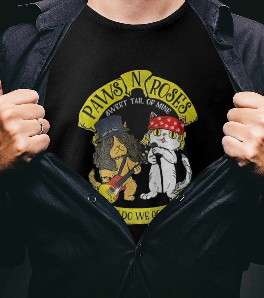 Paws N Roses Sweet Tail Of Mine Where Do We Go Meow Cats T-Shirt