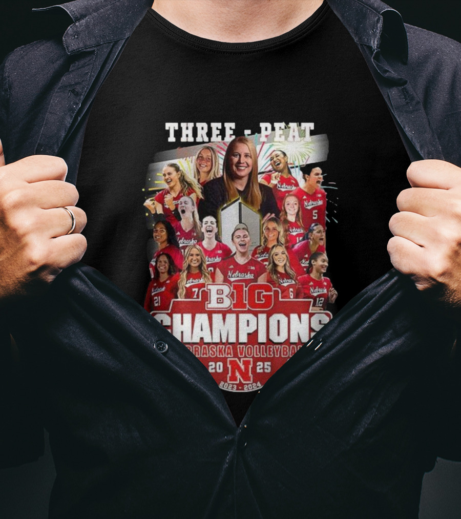 Nebraska Volleyball Three-Peat Big Champions 2025 T-Shirt