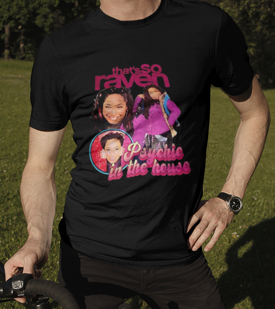 That's So Raven Psychic In The House Nostalgic TV Show Iconic Moments T-Shirt