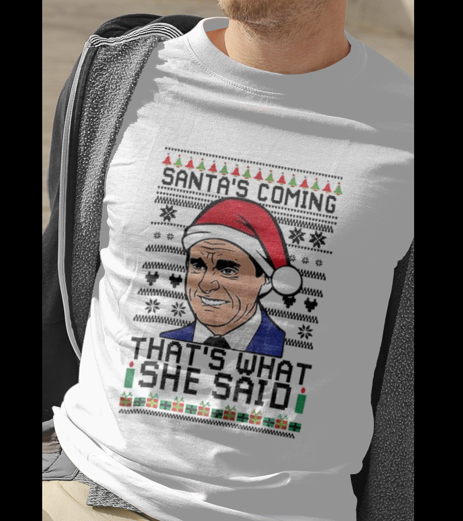Michael Scott Santa Hat That's What She Said Christmas Sweater Style T-Shirt