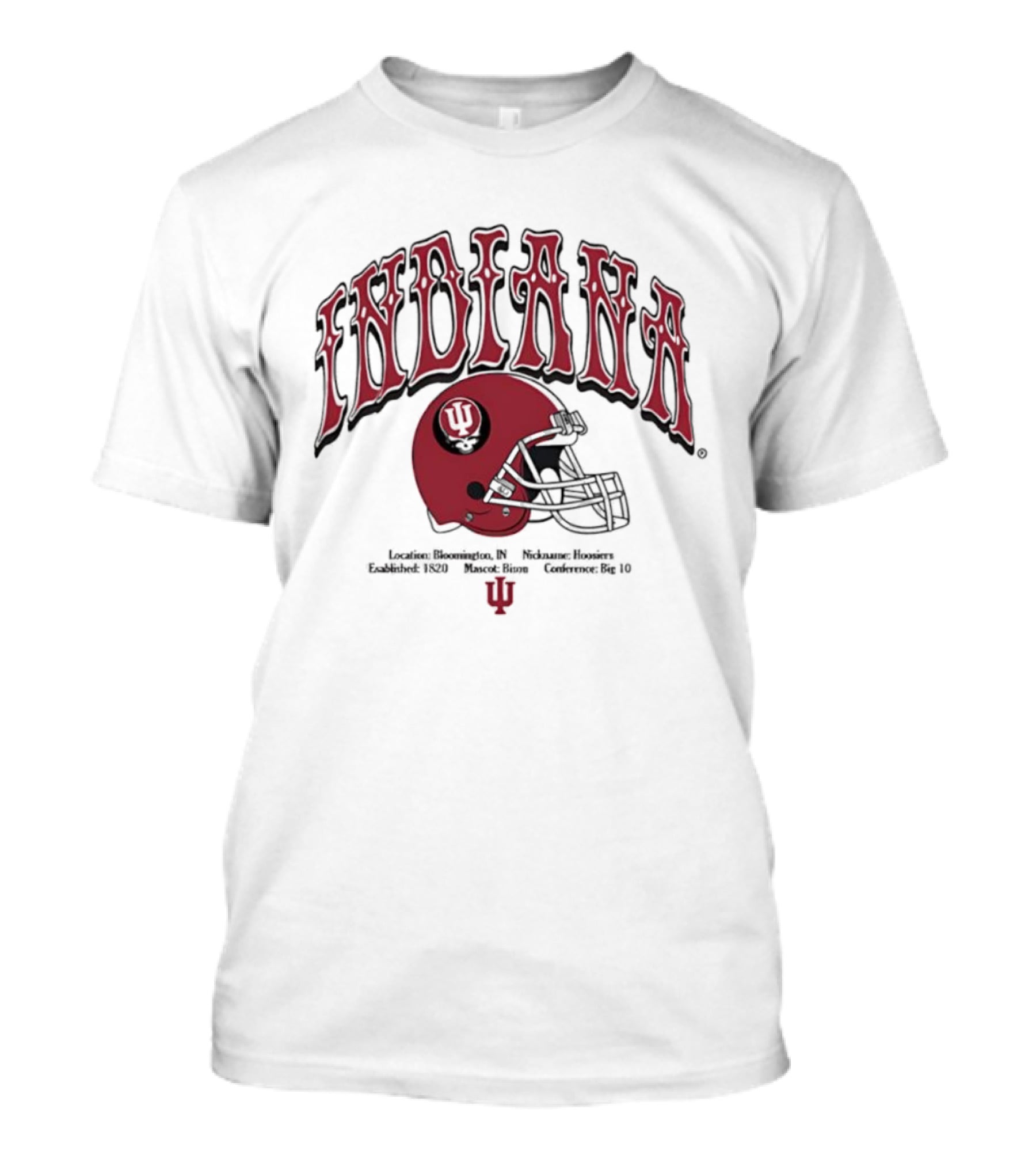 Indiana University Grateful Dead Helmet Established 1820 Bloomington Traditions Honoring IU T-Shirt