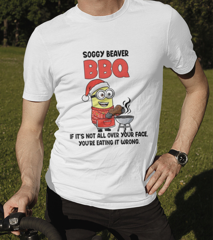 Minion Soggy Beaver BBQ Christmas Funny Eating It Wrong T-Shirt